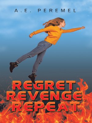 cover image of Regret, Revenge, Repeat